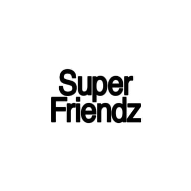 Super Friendz presents