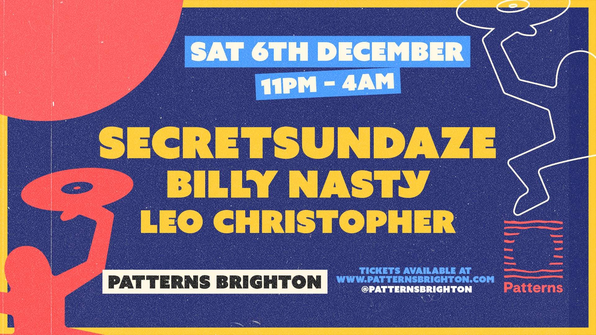 Secretsundaze + Billy Nasty