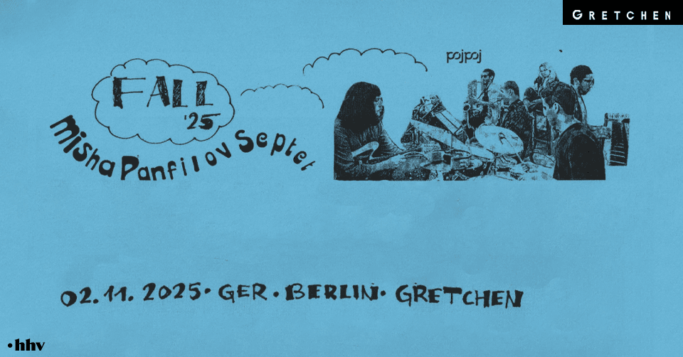 MISHA PANFILOV x 'Fall '25' Tour *live