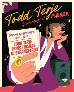 Todd Terje, Prins Thomas, DJ Strangefruit - 4 Saturdays at Phonox (15th Nov)