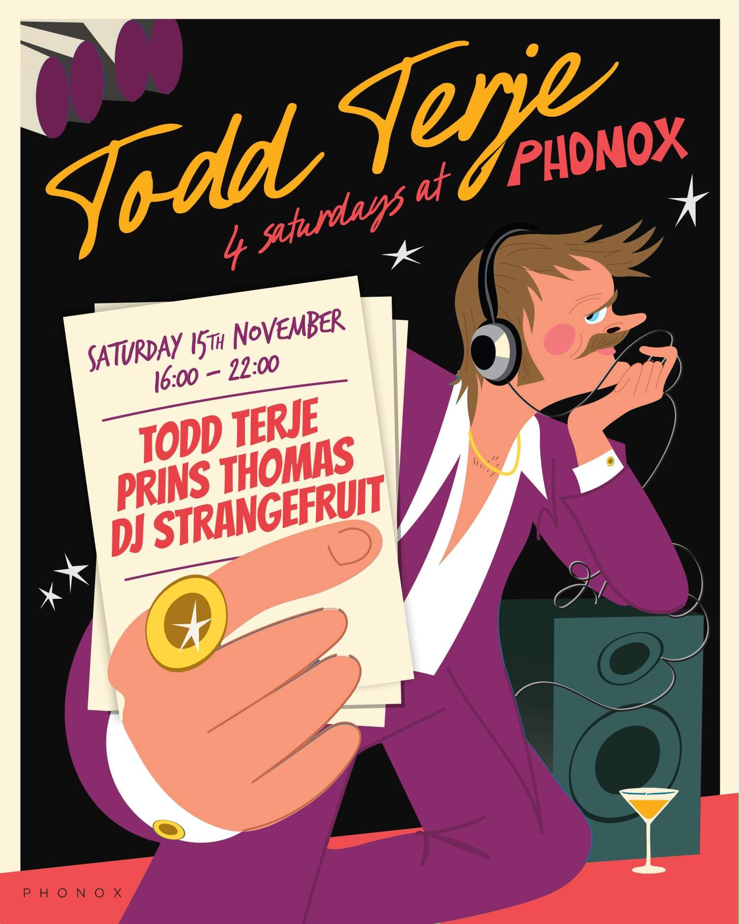 Todd Terje, Prins Thomas, DJ Strangefruit - 4 Saturdays at Phonox (15th Nov)