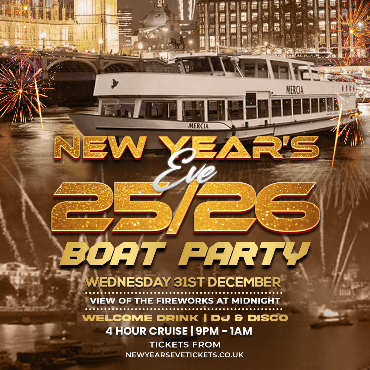 New Years Eve London 2025/26 - Fireworks View Thames Boat Party