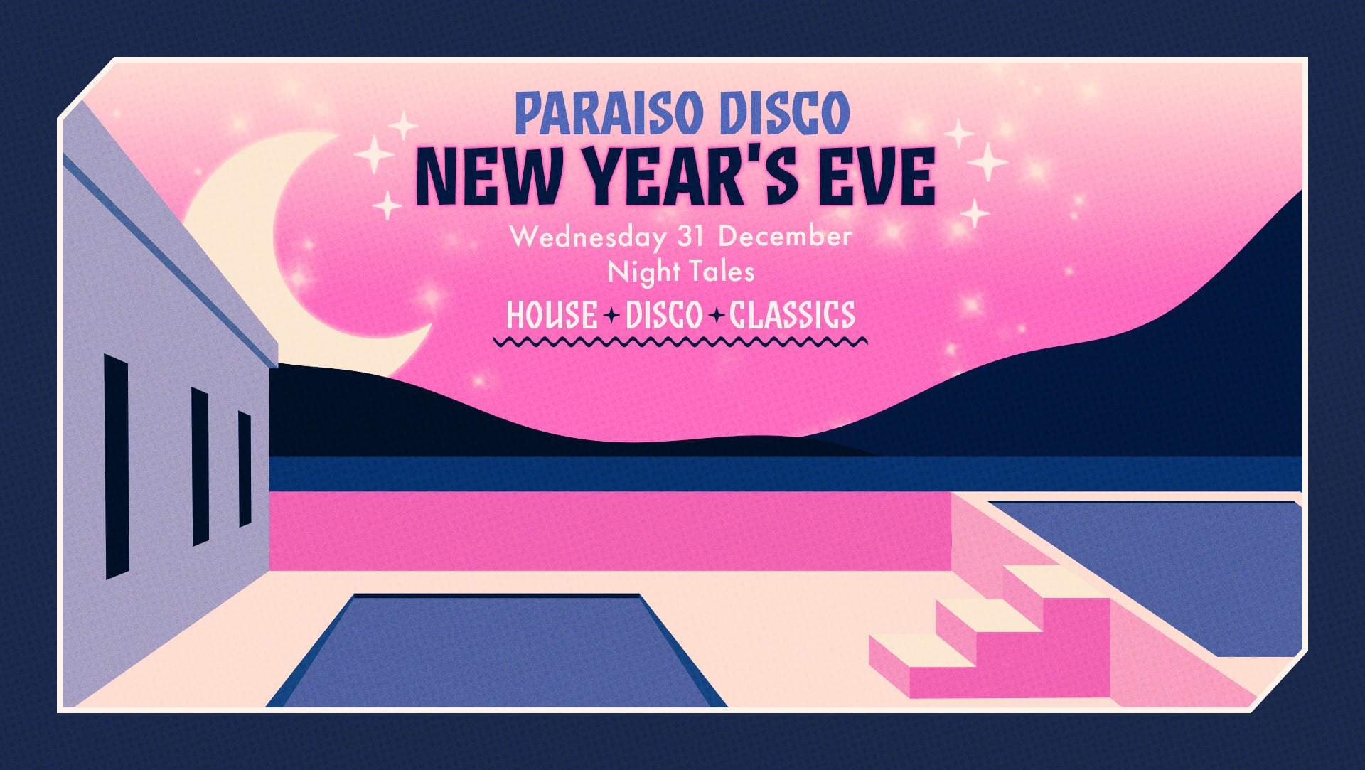 Paraiso NYE: The Biggest Disco