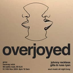 Overjoyed: Johnny Reckless // Soul, R&B, House