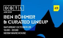 DGTL ADE: Ben Böhmer & Curated Lineup