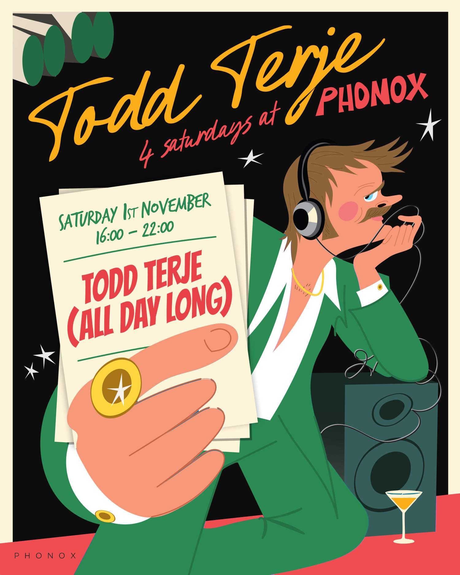 Todd Terje (All Day Long) - 4 Saturdays at Phonox