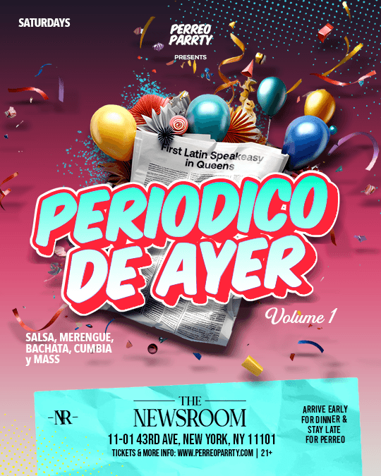 Periodico de Ayer - Latin & Reggaeton Party