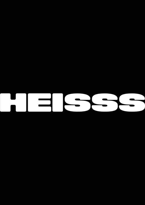 HEISSS