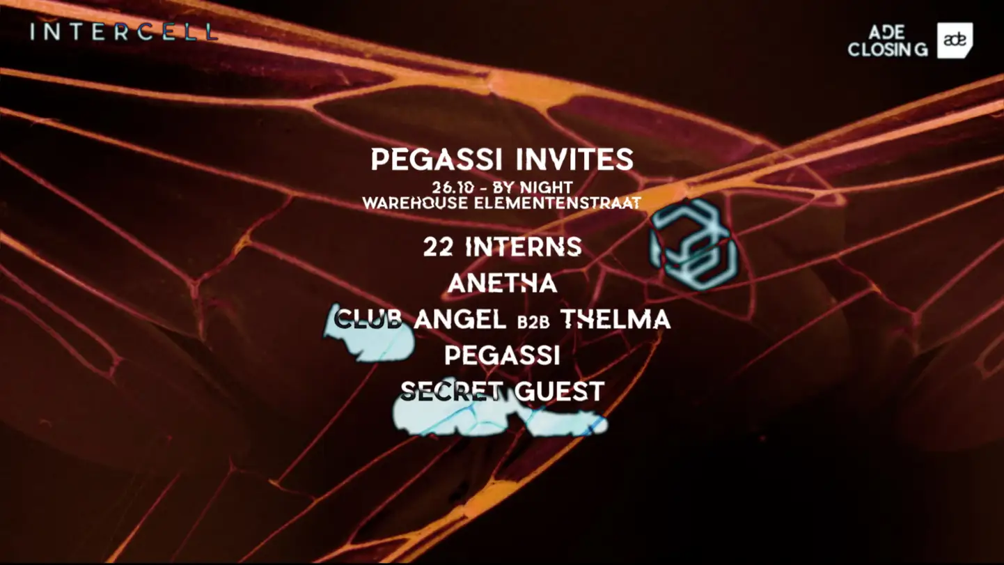 Intercell x Pegassi Invites - ADE Closing