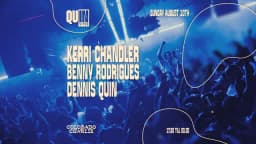 Colorado Charlie X Quinvites w/ kerri Chandler, Benny Rodrigues, Dennis Quin