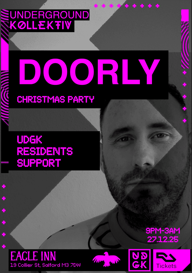 Underground Kollektiv presents.... Doorly