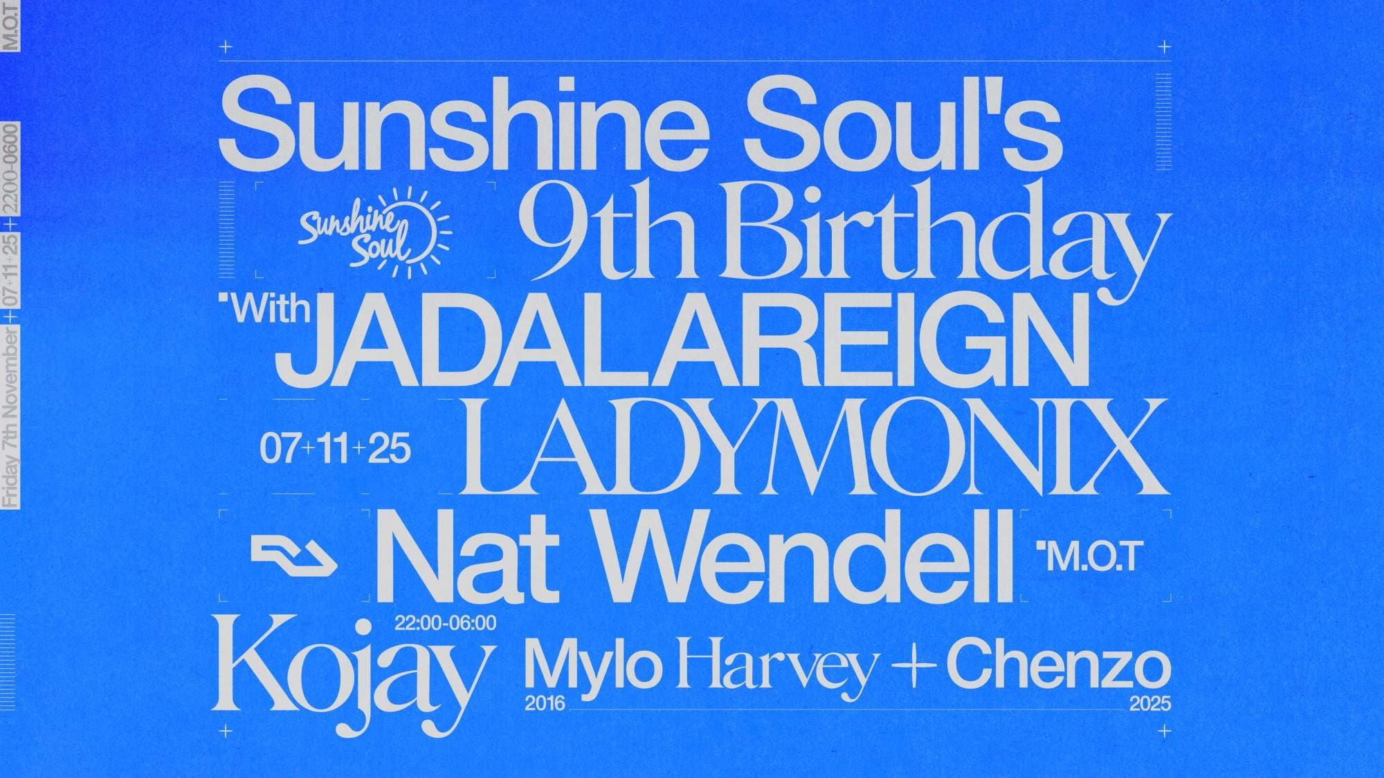 Sunshine Soul's 9th Birthday: JADALAREIGN, LADYMONIX, Nat Wendell & Kojay
