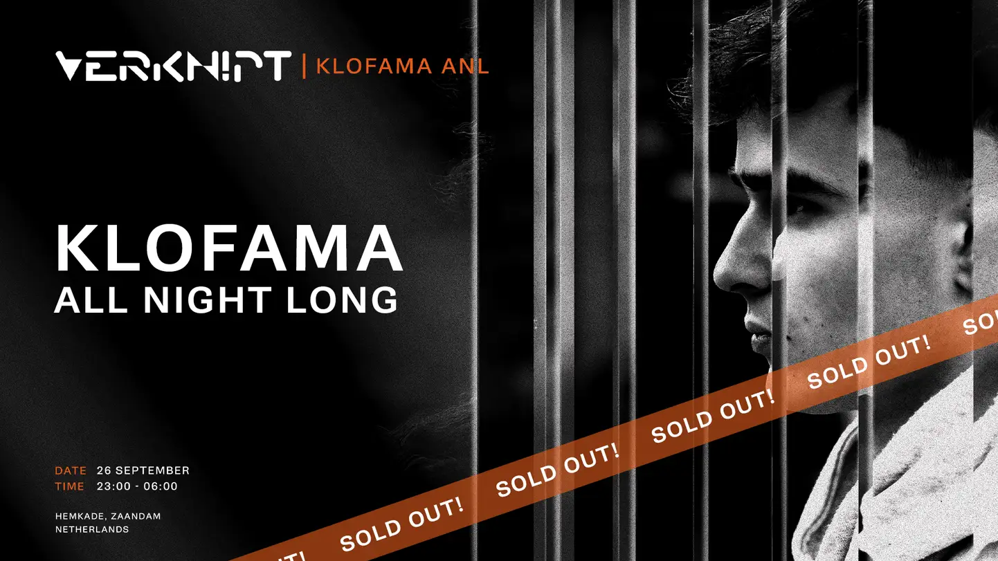 VERKNIPT presents KLOFAMA All Night Long - 26 September