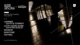 Audio Obscura ADE x Hangar