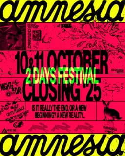 Amnesia Closing Festival (Day 1)