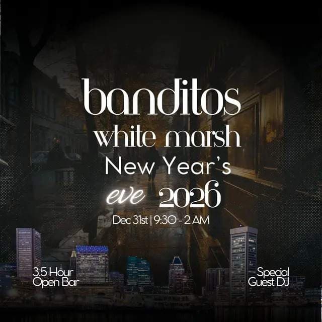 Banditos White Marsh New Year's Eve Celebration
