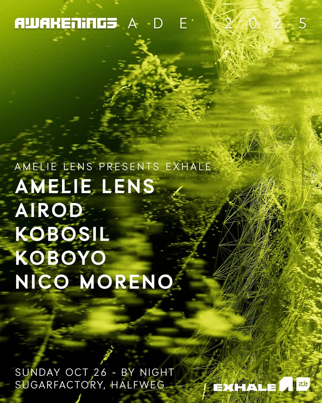 Awakenings ADE - Amelie Lens presents Exhale