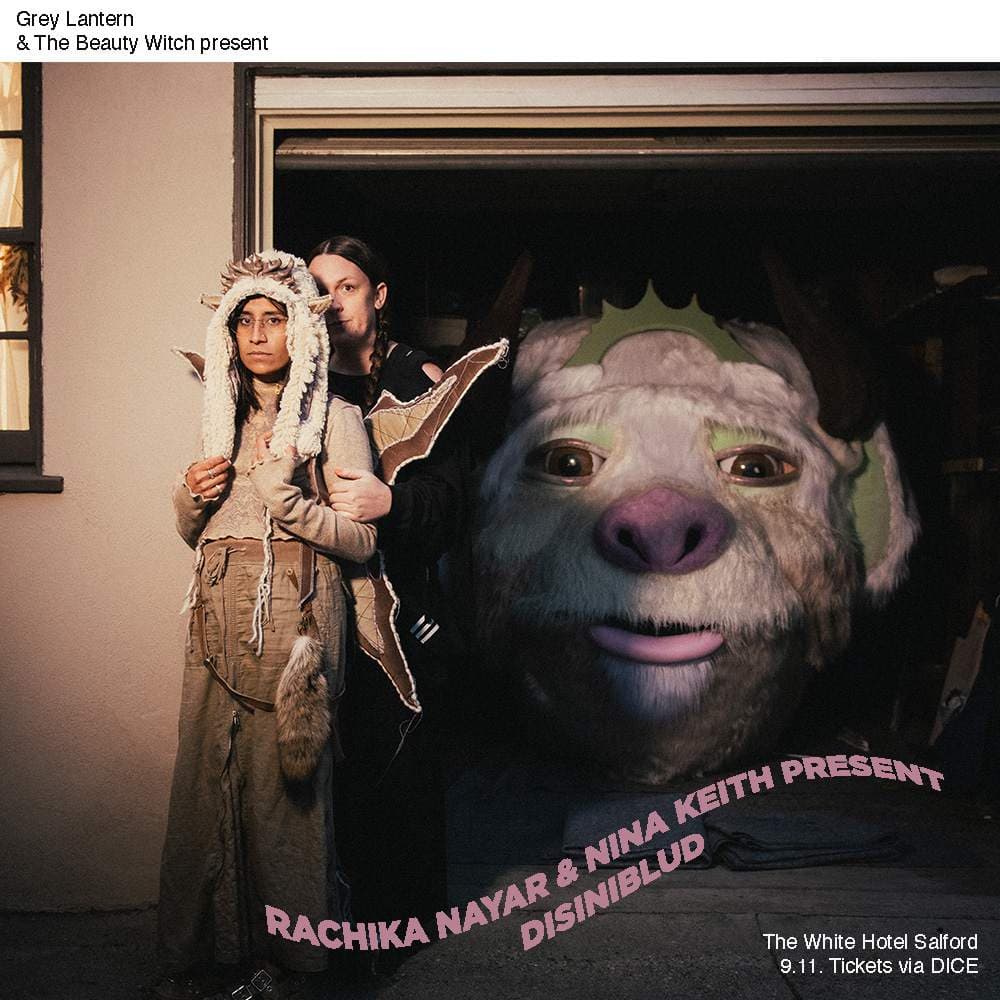 Rachika Nayar & Nina Keith present DISINIBLUD