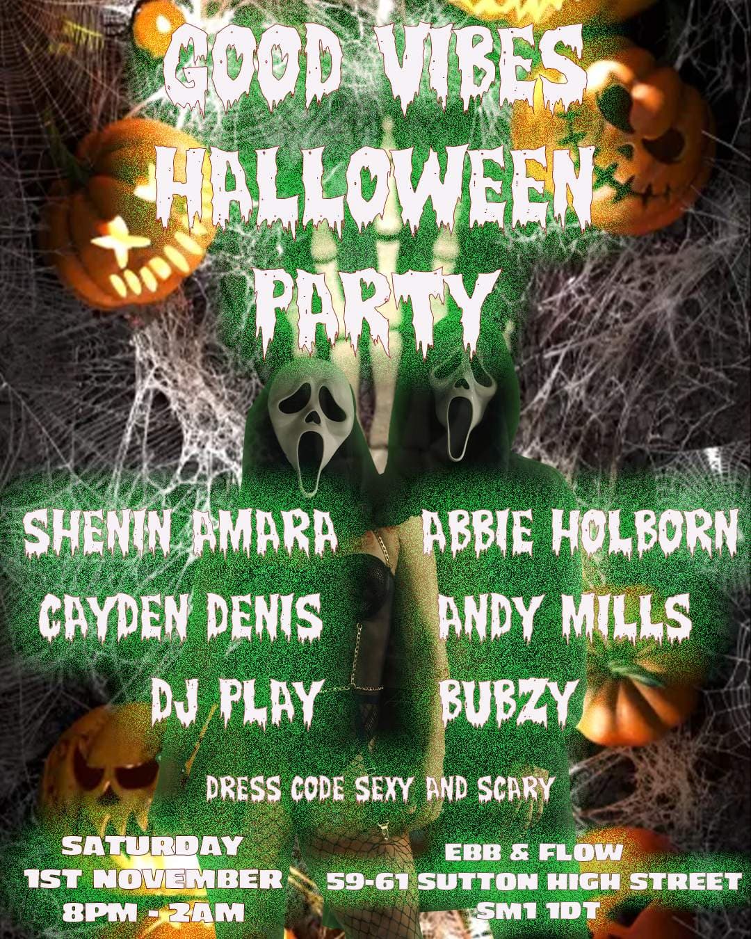 GOOD VIBES HALLOWEEN PARTY