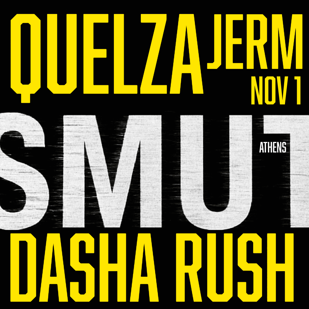 SMUT x Dasha Rush x Quelza