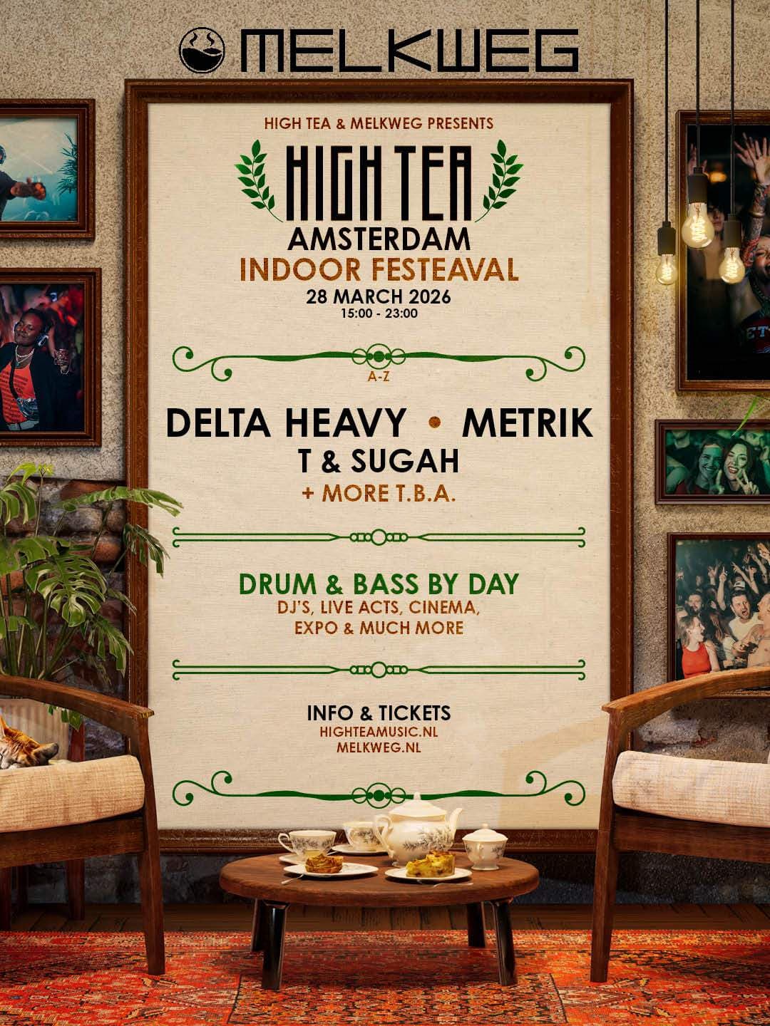 HIGH TEA Amsterdam: Indoor Festeaval