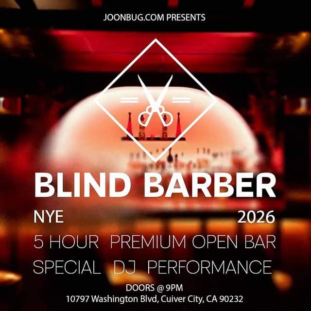 Blind Barber Culver City NYE 2026 Party