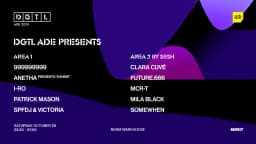 DGTL ADE: 999999999, Anetha, Patrick Mason, SPFDJ & VICTORIA