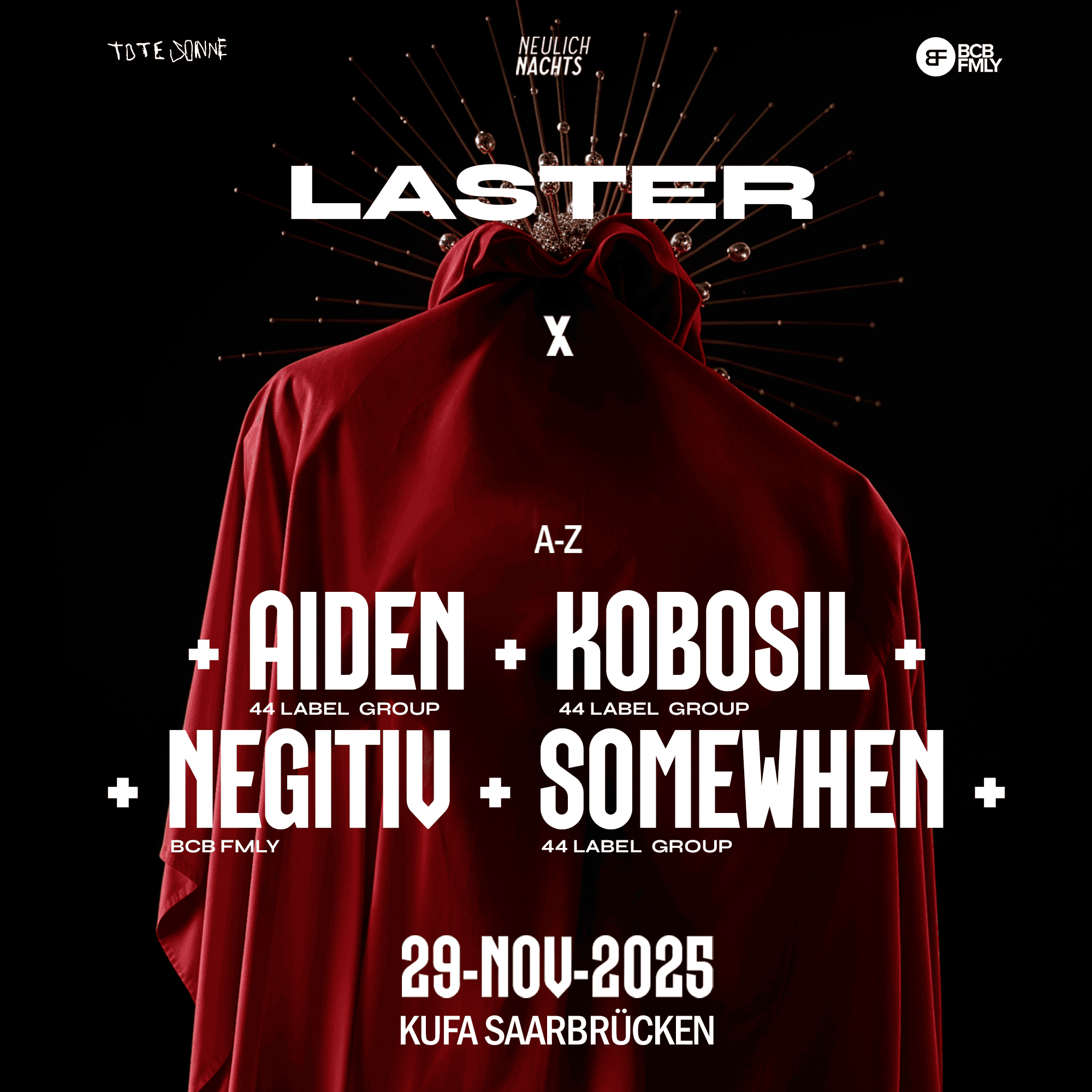 LASTER pres: + Kobosil + Somewhen + NEGITIV + AIDEN