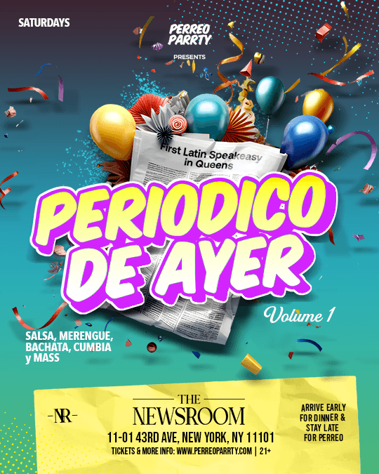 Periodico de Ayer - Latin & Reggaeton Party